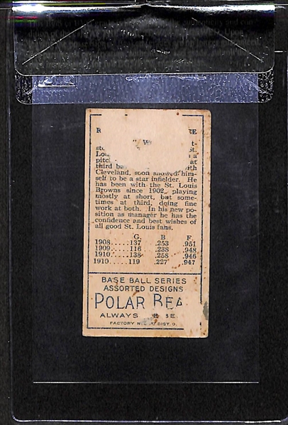 1911 T205 Bobby Wallace - No Cap 2 Lines - Polar Bear Back - BVG 1.0 - HOF