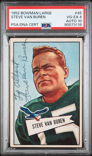3 Signed Eagles Cards - 1951 Bowman Steve Van Buren (PSA 4, Auto 10), 1952 Bowman Large Steve Van Buren (PSA 4, Auto 10), 1954 Bowman Chuck Bednarik (PSA 6, Auto 8)