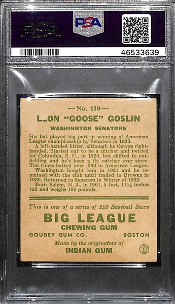 1933 Goudey Goose Goslin #110 PSA 5 (Autograph Grade 7) - Pop 1 (Highest Graded Example) - Only 6 PSA Graded Examples - d. 1971