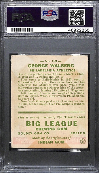 1933 Goudey Rube Walberg #183 PSA 2 (Autograph Grade 8) - Only 2 of 7 PSA Examples Graded Higher, d. 1978