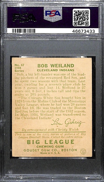 RARE (1/1) 1934 Goudey Bob Weiland #67 PSA 4.5 (Autograph Grade 8) - ONLY ONE PSA GRADED - Pop 1, d. 1988