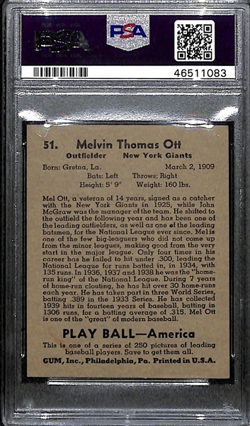 1939 Play Ball Mel Ott #51 PSA 6 (Autograph Grade 7) - Pop 1 (Highest Grade, Only 3 Examples Exist)