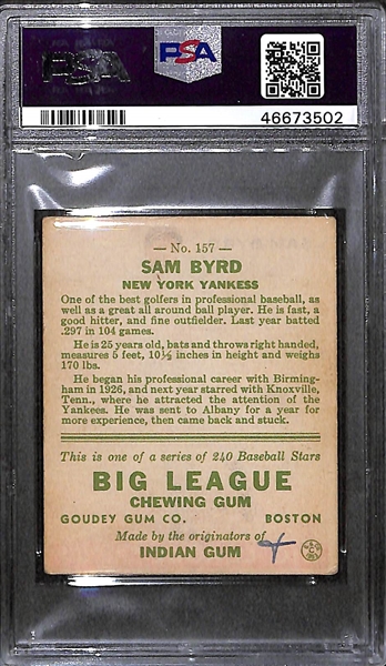 1933 Goudey Sam Byrd #157 PSA 4 MK (Autograph Grade 8)  - Only 7 PSA/DNA Exist w. Only 2 Graded Higher! (d. 1981)