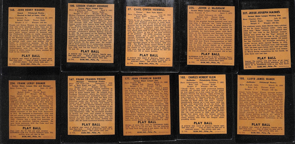 Lot of (10) Authentic/Trimmed HOFer 1940 Play Ball Cards - Honus Wagner, Cochrane, Hubbell, McGraw, Haines, Chance, Frisch, Baker, Klein, Lloyd Waner