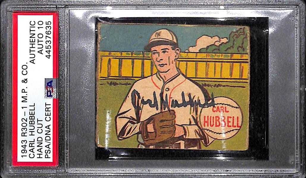 Signed 1943 R302-1 MP & Co. Carl Hubbell (HOF) Graded PSA Authentic (Auto Grade 10), d. 1988