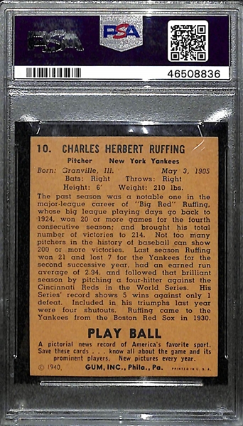 Signed 1940 Play Ball Red Ruffing (HOF) #10 Graded PSA Authentic (Auto Grade 8) w. Uncle Jimmy Collection, d. 1986