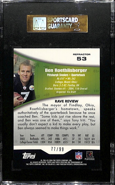 2004 Topps Pristine Ben Roethlisberger Rookie Refractor #ed 77/99 Graded SGC 9 Mint