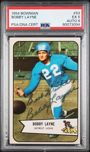 4 Signed 1954 Bowman Football Cards - Layne (PSA 5, Auto 8), Trippi (PSA 6, Auto 9), Dooley (PSA 7, Auto 7),  Hart (PSA 5, Auto 7)