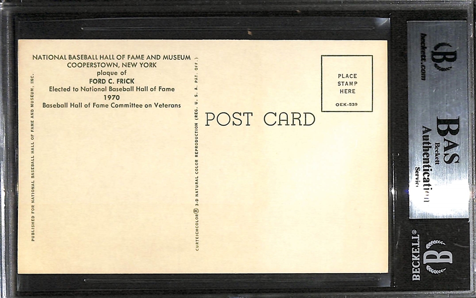 Ford Frick (d. 1978) Signed Hall of Fame Plaque Postcard (Beckett Authenticated/Slabbed)